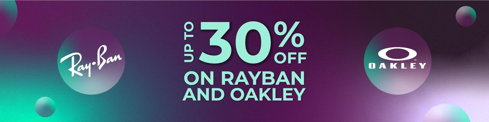 Oakley and Ray-Ban Sunglasses -30%
